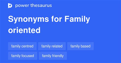 family oriented synonym|action oriented synonyms.